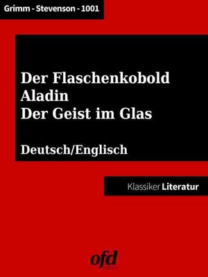 cover image of Der Geist im Glas--Aladin und die Wunderlampe--Der Flaschenkobold